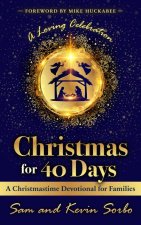 Christmas for Forty Days
