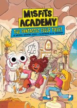 The Fantastic Field Trip!