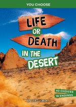Life or Death in the Desert