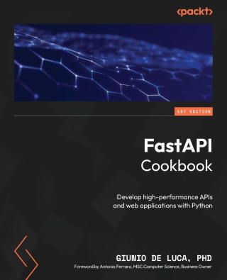 FastAPI Cookbook