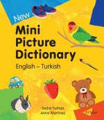 New Mini Picture Dictionary (English-Turkish)