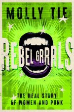 Rebel Grrrrls
