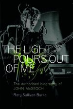 The Light Pours Out of Me