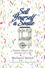Sell Yourself a Smile
