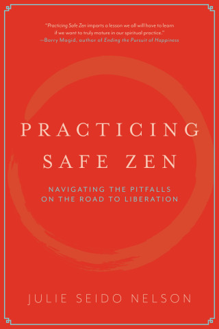 Practicing Safe Zen
