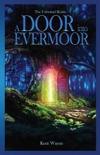 A Door Into Evermoor