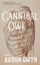 The Cannibal Owl