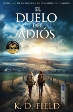 El Duelo del Adiós