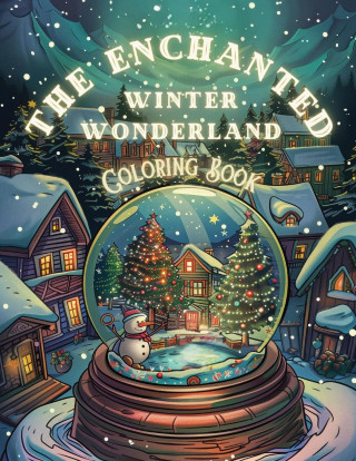 The Enchanted Winter Wonderland (Puha kötésű)