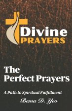 The Perfect Prayers