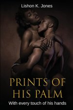 Prints of His Palm