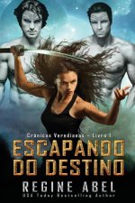 Escapando do Destino