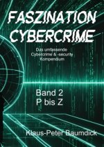 Faszination Cybercrime