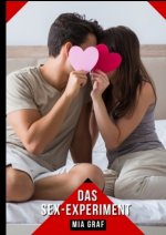 Das Sex-Experiment