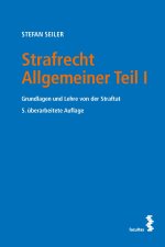 Strafrecht Allgemeiner Teil I