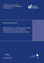 Optimization of multiphase permanent magnet synchronous machines on system level with reduced losses