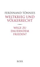 Weltkrieg und Völkerrecht - Wege zu dauerndem Frieden?