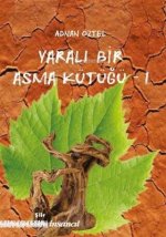 Yarali Bir Asma Kütügü - 1