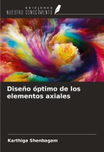 Dise?o óptimo de los elementos axiales