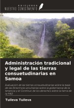 Administración tradicional y legal de las tierras consuetudinarias en Samoa