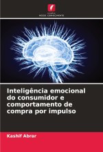 Intelig?ncia emocional do consumidor e comportamento de compra por impulso
