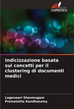 Indicizzazione basata sui concetti per il clustering di documenti medici