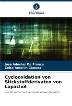 Cyclooxidation von Stickstoffderivaten von Lapachol