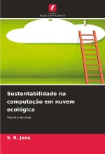 Sustentabilidade na computaç?o em nuvem ecológica