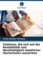 Faktoren, die sich auf die Rentabilität und Nachhaltigkeit staatlicher Hochschulen auswirken