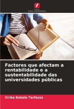 Factores que afectam a rentabilidade e a sustentabilidade das universidades públicas