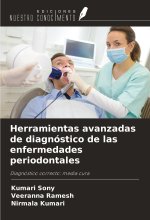 Herramientas avanzadas de diagnóstico de las enfermedades periodontales