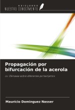 Propagación por bifurcación de la acerola