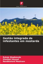 Gest?o integrada de infestantes em mostarda
