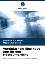 Vereinfachen: Eine neue App für den Matheunterricht