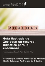 Guía Ilustrada de Zoología: un recurso didáctico para la ense?anza