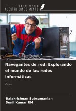 Navegantes de red: Explorando el mundo de las redes informáticas