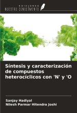 Síntesis y caracterización de compuestos heterocíclicos con 'N' y 'O