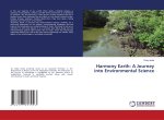 Harmony Earth: A Journey into Environmental Science