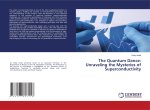 The Quantum Dance: Unraveling the Mysteries of Superconductivity