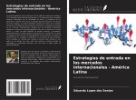Estrategias de entrada en los mercados internacionales - América Latina