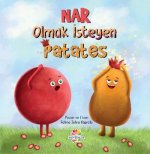 Nar Olmak Isteyen Patates