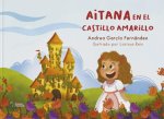 Aitana En El Castillo Amarillo