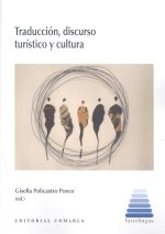 Traducción, discurso turístico y cultura.
