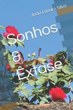 Sonhos & ?xtase