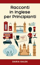 Racconti in Inglese per Principianti