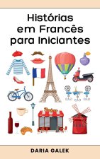 Histórias em Franc?s para Iniciantes