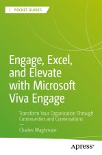 Engage, Excel, and Elevate with Microsoft Viva Engage