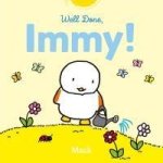 Well Done, Timmie