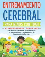 Entrenamiento cerebral para ni?os con TDAH