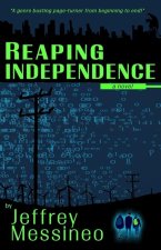 Reaping Independence